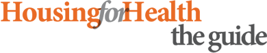 Housing for Health – the guide